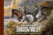 The guns of Shadow Valley cover image cdn