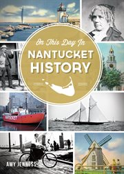 On this day in Nantucket History cover image cdn