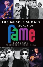 The muscle shoals legacy of fame cover image cdn