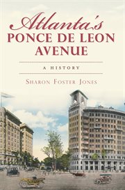 Atlanta's Ponce de Leon Avenue a history  cover image cdn