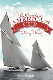 The quest for the America's Cup sailing to victory  cover image cdn