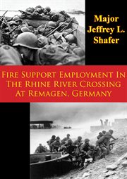 Germany fire support employment in the rhine river crossing at remagen cover image cdn