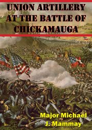 Union artillery at the battle of chickamauga cover image cdn