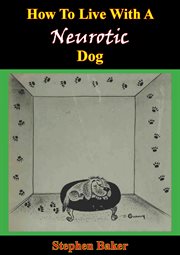 How To Live With A Neurotic Dog cover image cdn