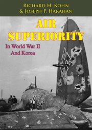 Air superiority in world war ii and korea cover image cdn