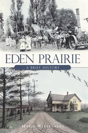 Eden Prairie a brief history  cover image cdn