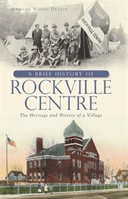 A brief history of Rockville Centre the heritage and history of a village  cover image cdn