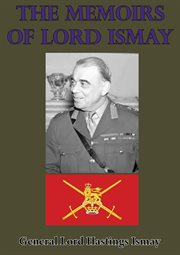 Memoirs Of Lord Ismay cover image cdn