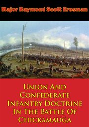 Union and confederate infantry doctrine in the battle of chickamauga cover image cdn