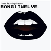 Bang! twelve cover image cdn