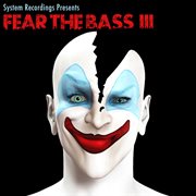 Fear the bass iii cover image cdn