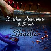 Shidja: darshan atmosphere & friends cover image cdn