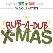Tuff gong masters vault presents: rub-a-dub x-mas cover image cdn
