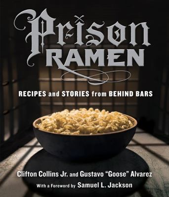Prison ramen : recipes and stories from behind bars  cover image cdn