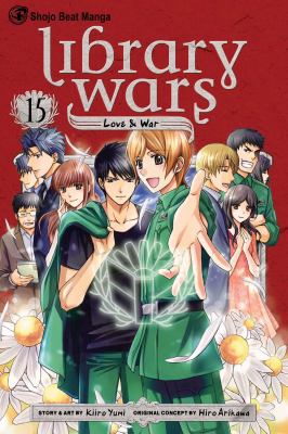 Library wars. Love & war. 15  cover image cdn