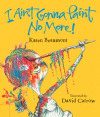 I ain't gonna paint no more!  cover image cdn