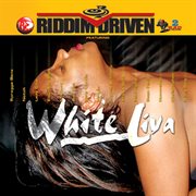 Riddim driven: white liva cover image cdn