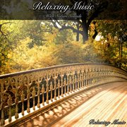 Relaxing music with nature sounds cover image cdn