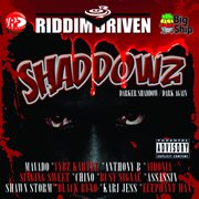 Riddim driven: shaddowz cover image cdn