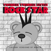 Lullaby versions of rancid cover image cdn