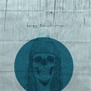 Big techno, vol. 1 cover image cdn