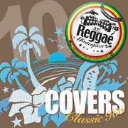Reggae masterpiece: covers classic hits 10 cover image cdn