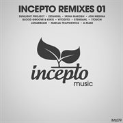 Incepto remixes 01 cover image cdn