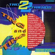 Two friends - ting and ting cover image cdn