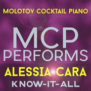 Mcp performs alessia cara: know-it-all cover image cdn