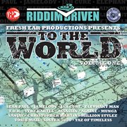 Riddim driven: to the world vol. 1 cover image cdn