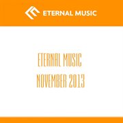 Eternal music november 2013 cover image cdn