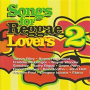 Songs for reggae lovers 2 cover image cdn