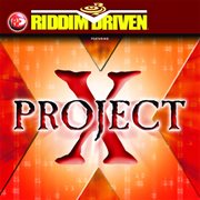 Riddim driven: project x cover image cdn