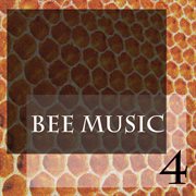 Bee music, vol. 4 cover image cdn