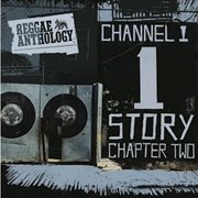 Reggae anthology: the channel one story chapter two cover image cdn
