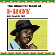 The observer book of i-roy cover image cdn
