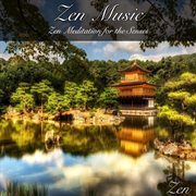 Zen music: zen meditation for the senses cover image cdn