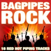 Bagpipes rock (18 red hot piping tracks) cover image cdn