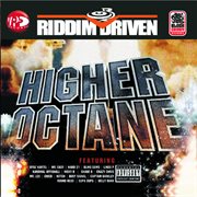 Riddim driven: higher octane cover image cdn
