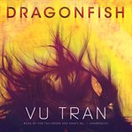 Dragonfish a novel  cover image cdn