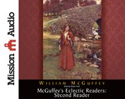 McGuffey's eclectic readers. Second reader cover image cdn