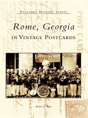 Rome, georgia in vintage postcards cover image cdn