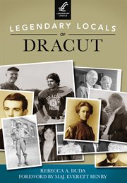 Legendary locals of dracut cover image cdn