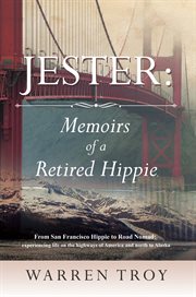 Jester : Memoirs of a Retired Hippie cover image cdn