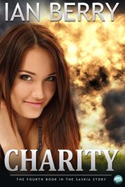 Charity the fourth book in the Saskia story  cover image cdn