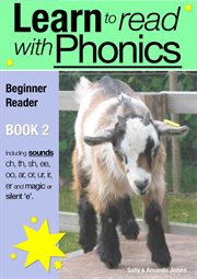 Learn to Read with Phonics - Book 2 Learn to Read Rapidly in as Little as Six Months cover image cdn