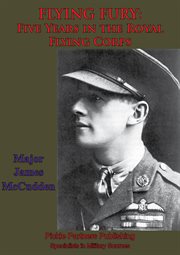 FLYING FURY : Five Years In The Royal Flying Corps cover image cdn