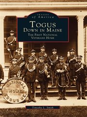 Togus, down in Maine the first national veterans home  cover image cdn