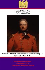 Memoirs of British Generals Distinguished During The Peninsular War cover image cdn