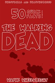 50 Quick Facts About the Walking Dead cover image cdn